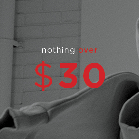 Nothing Over $30