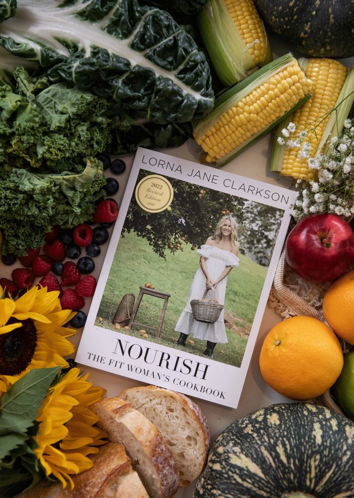 Nourish Cookbook:The Fit Woman's Cookbook by Lorna Jane Clarkson